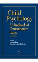 Child Psychology: A Handbook of Contemporary Issues