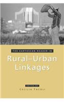The Earthscan Reader in Rural-Urban Linkages