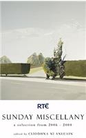 Sunday Miscellany, 2006-2008