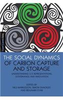 The Social Dynamics of Carbon Capture and Storage