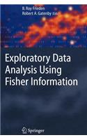 Exploratory Data Analysis Using Fisher Information