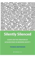 Silently Silenced