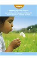 Practical Guide to Support Children with Autistic Spectrum Disorder (Autism)