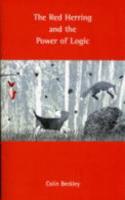 Red Herring and the Power of Logic