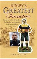 Rugby's Greatest Characters