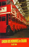 London Bus Memories in Colour