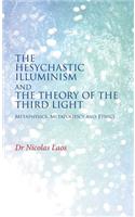 Hesychastic Illuminism and the Theory of the Third Light