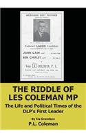Riddle of Les Coleman MP