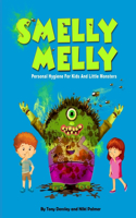 Smelly Melly