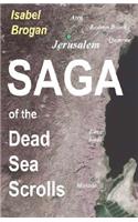 Saga of the Dead Sea Scrolls