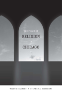 The Place of Religion in Chicago