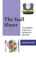 Stall Slayer