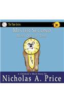 Mister Second Runs Out of Time