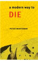 Modern Way to Die