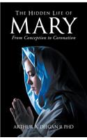 Hidden Life of Mary