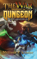 War Throughout the Dungeon