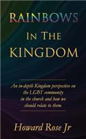 Rainbows In The Kingdom