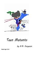 Teen Mutants