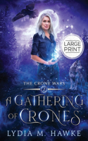 Gathering of Crones