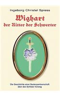 WIGHART der Ritter der Schwerter