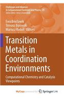 Transition Metals in Coordination Environments