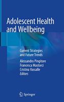 Adolescent Health and Wellbeing