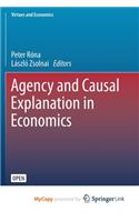 Agency and Causal Explanation in Economics