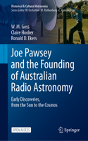 Joe Pawsey and the Founding of Australian Radio Astronomy