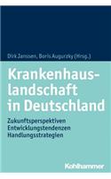 Krankenhauslandschaft in Deutschland