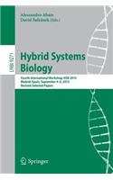 Hybrid Systems Biology