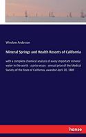 Mineral Springs and Health Resorts of California