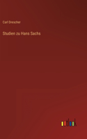 Studien zu Hans Sachs
