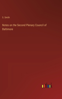 Notes on the Second Plenary Council of Baltimore