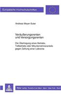 Veraeuerungsrenten und Versorgungsrenten