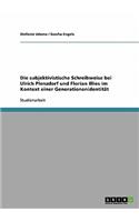 subjektivistische Schreibweise bei Ulrich Plenzdorf und Florian Illies im Kontext einer Generationenidentität