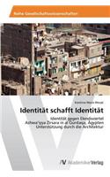 Identität schafft Identität