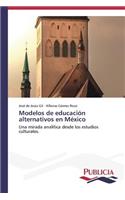 Modelos de educación alternativos en México