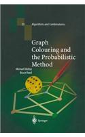 Graph Colouring and the Probabilistic Method