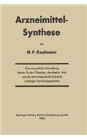 Arzneimittel-Synthese