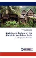 Society and Culture of the Karbis in North East India