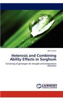 Heterosis and Combining Ability Effects in Sorghum