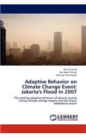Adaptive Behavior on Climate Change Event