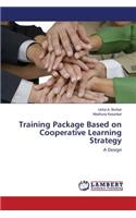 Training Package Based on Cooperative Learning Strategy