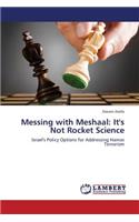 Messing with Meshaal