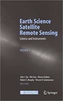 Earth Science Satellite Remote Sensing: Vol.1: Science and Instruments [Special Indian Edition - Reprint Year: 2020]