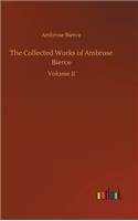 Collected Works of Ambrose Bierce