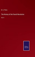 The History of the French Revolution