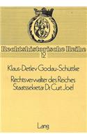 Rechtsverwalter Des Reiches- Staatssekretaer Dr. Curt Joel