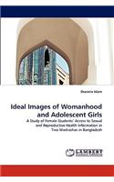 Ideal Images of Womanhood and Adolescent Girls