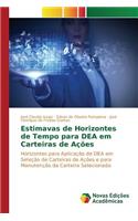 Estimavas de Horizontes de Tempo para DEA em Carteiras de Ações